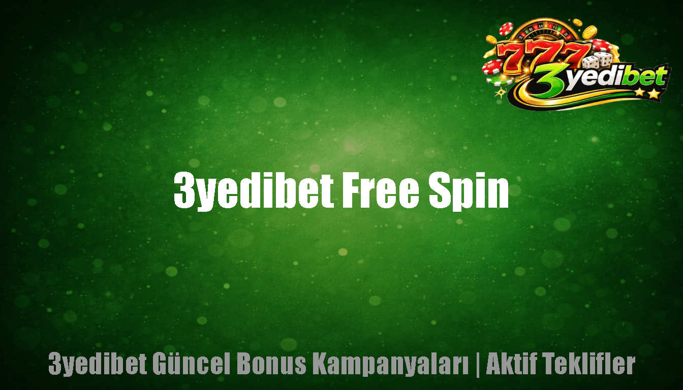 3yedibet Free Spin